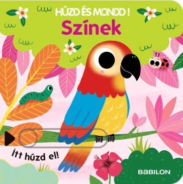 Húzd és mondd! 12.  – Színek